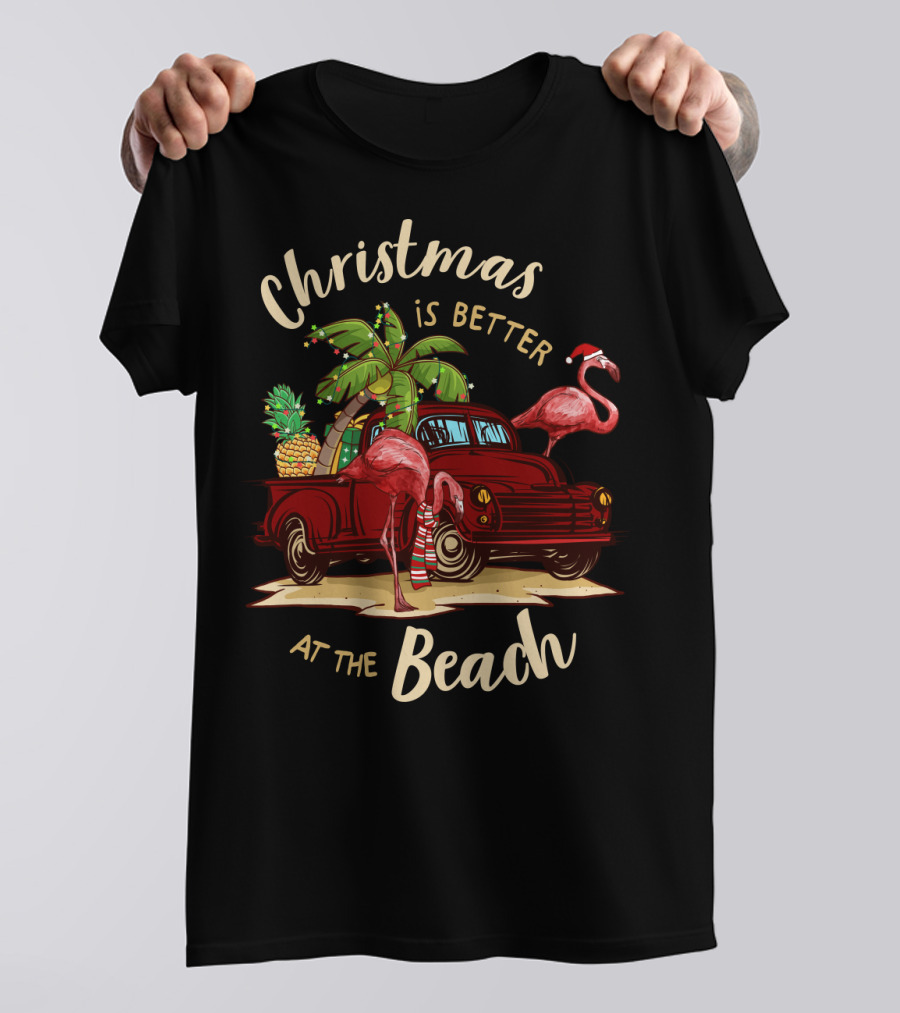 Christmas Is Better At The Beach With Flamingos And Palm Trees T-Shirt