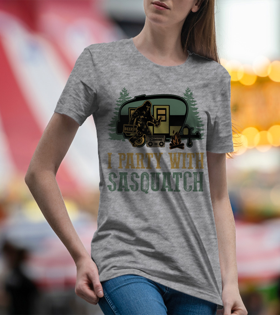 I Party With Sasquatch Beer Campfire Boombox Trailer Adventure T-Shirt