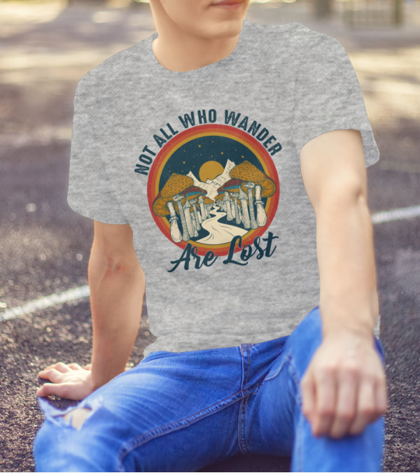 Not All Who Wander Are Lost Mountain Mushroom Path T-Shirt