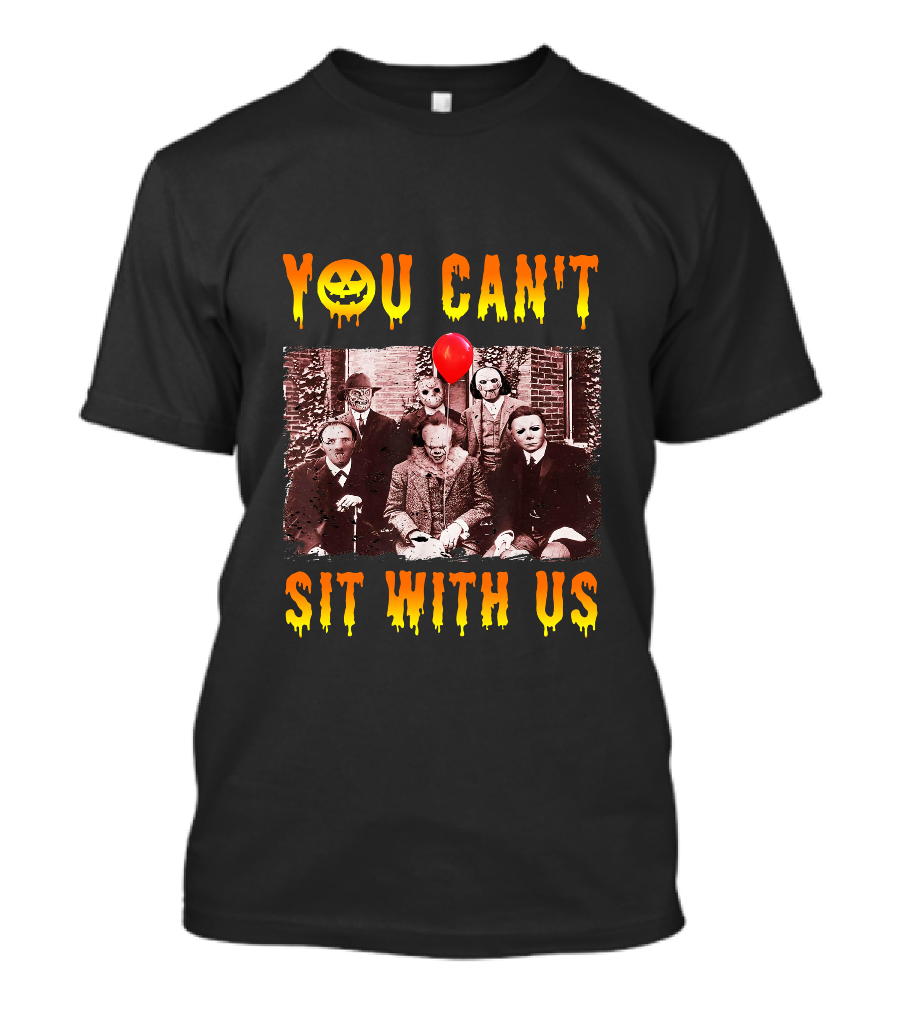 You Can't Sit With Us Halloween Horror Characters Red Balloon T-Shirt