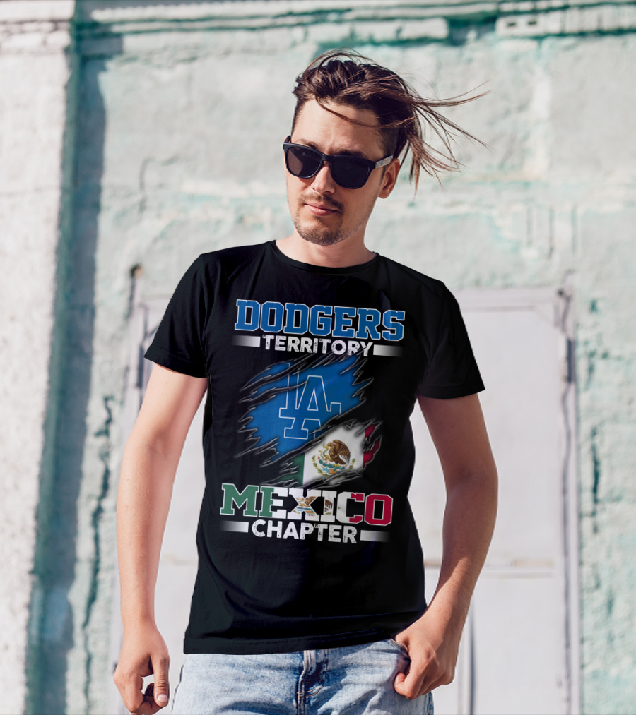 Dodgers Territory LA Mexico Chapter T-Shirt