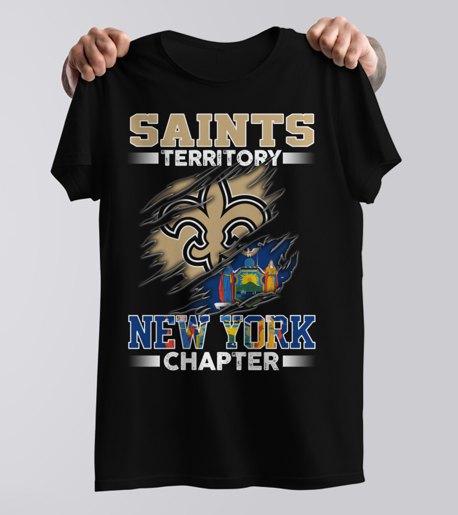 SAINTS TERRITORY NEW YORK CHAPTER T-Shirt