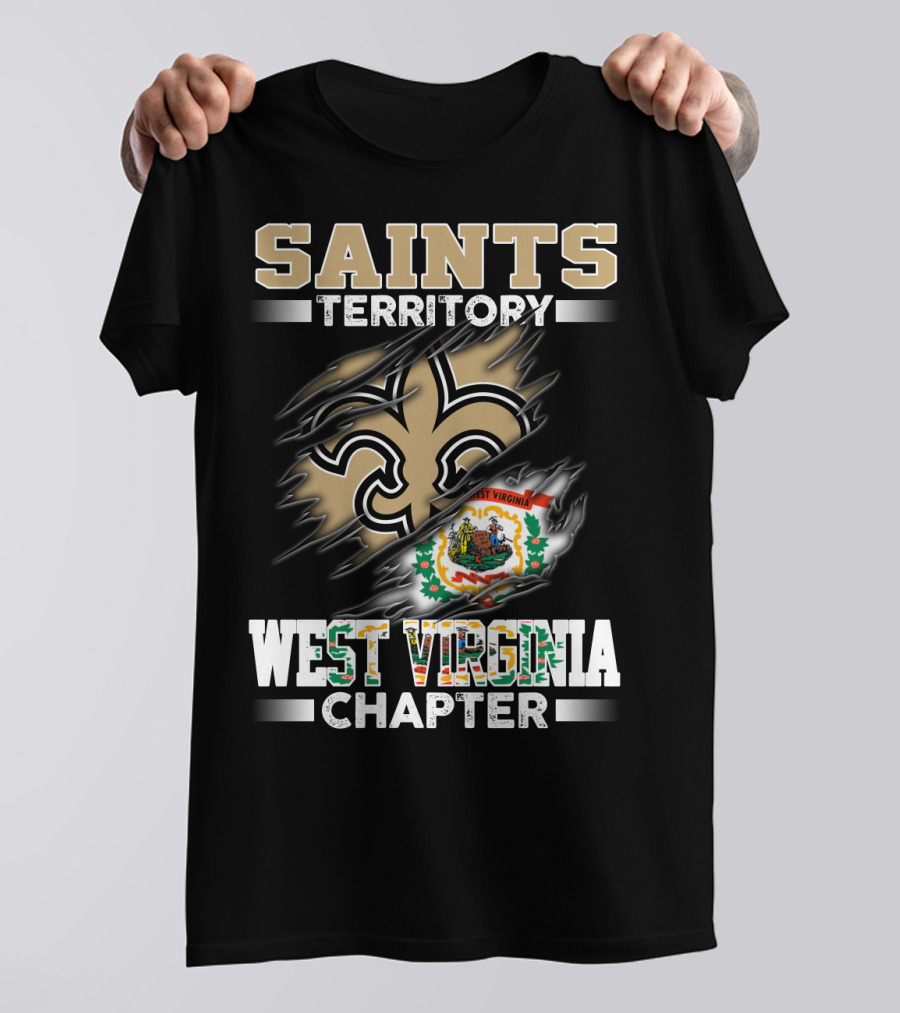 SAINTS TERRITORY WEST VIRGINIA CHAPTER T-Shirt