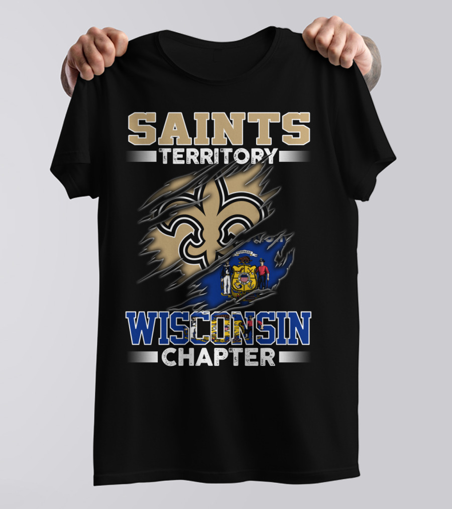 SAINTS TERRITORY WISCONSIN CHAPTER T-Shirt