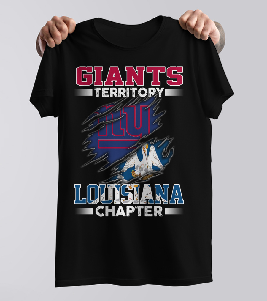 GIANTS TERRITORY LOUISIANA CHAPTER T-Shirt