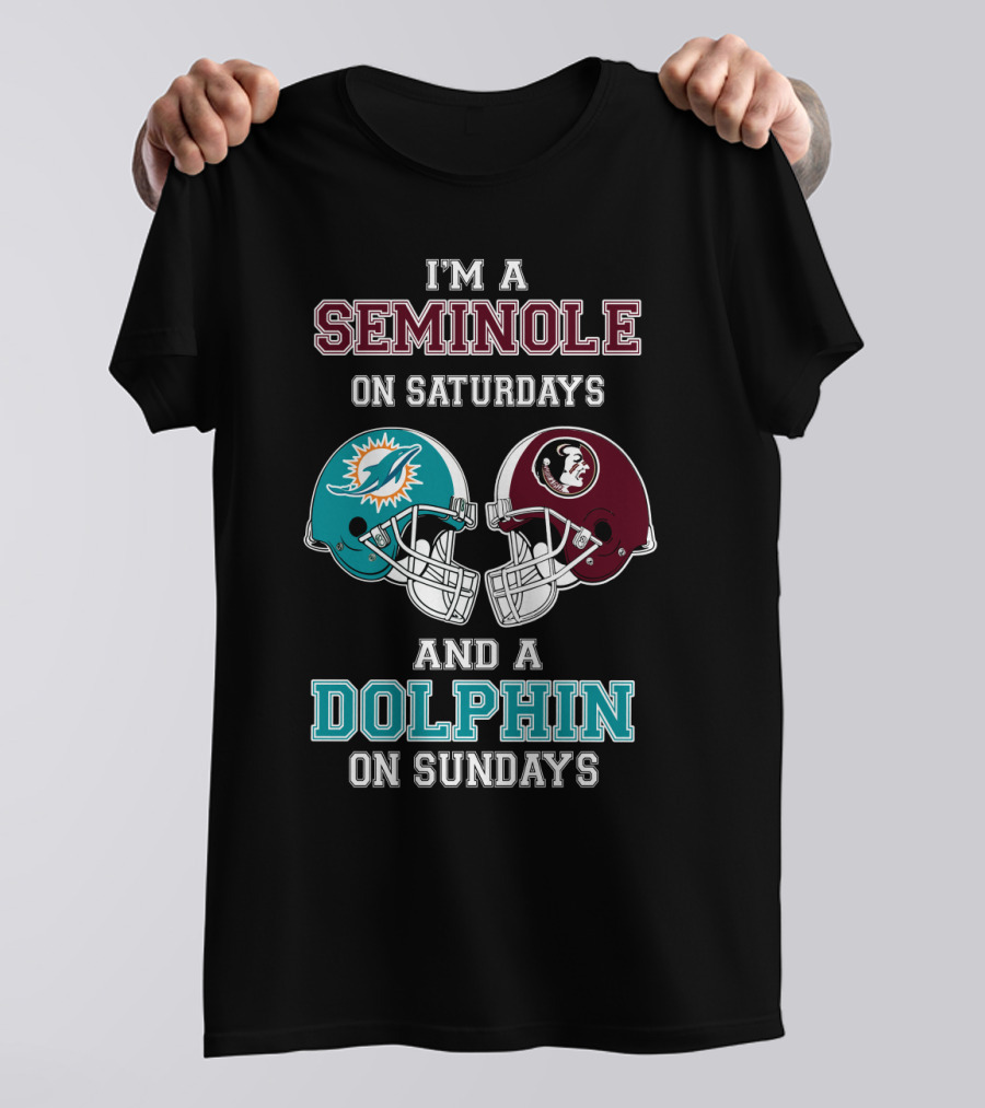 I'm A Seminole On Saturdays And A Dolphin On Sundays T-Shirt