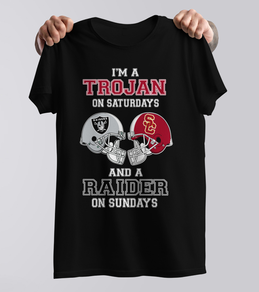 I'm A Trojan On Saturdays And A Raider On Sundays T-Shirt