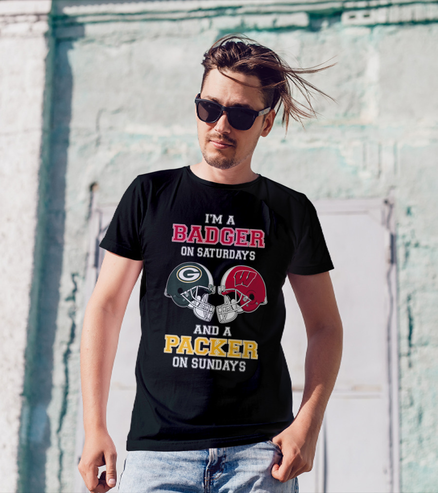 I'm A Badger On Saturdays And A Packer On Sundays T-Shirt
