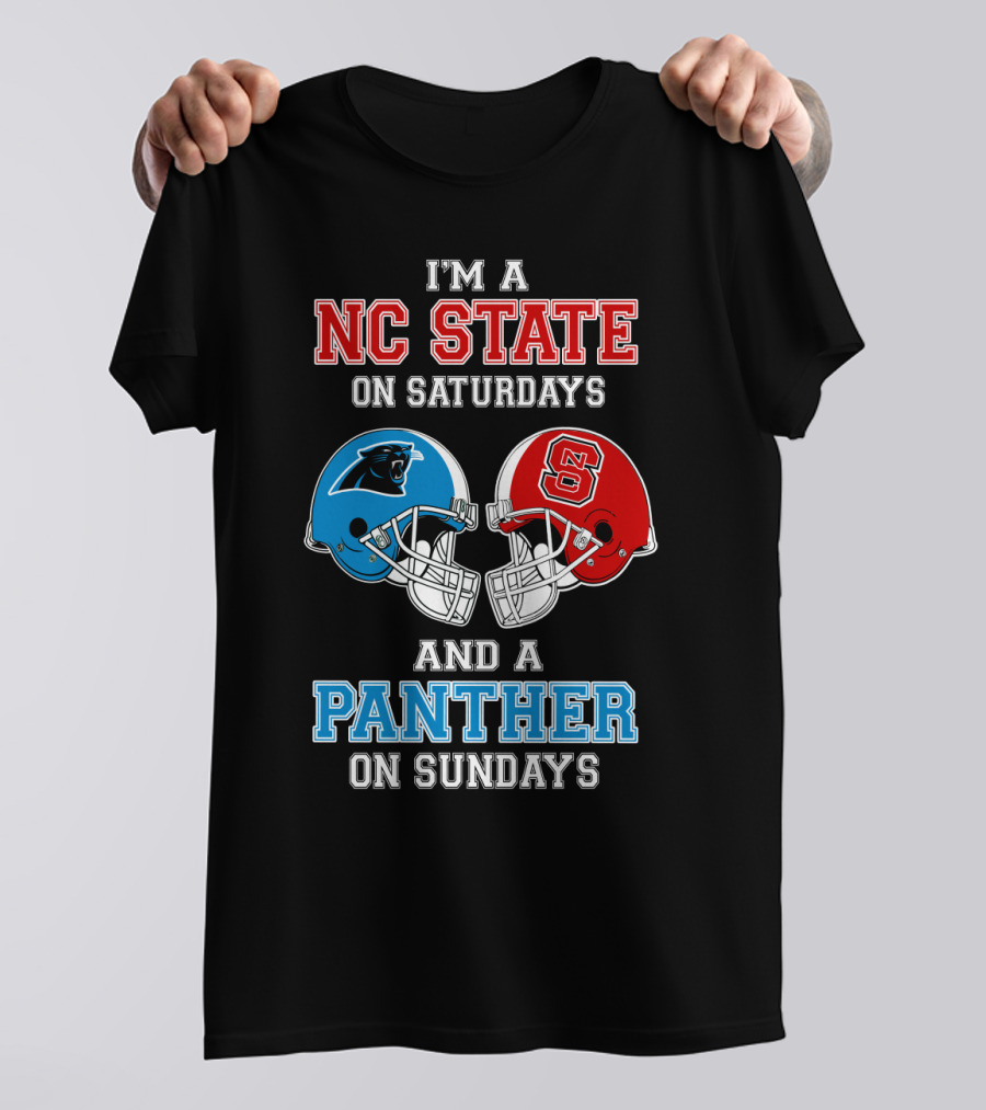I'm A NC State On Saturdays And A Panther On Sundays T-Shirt
