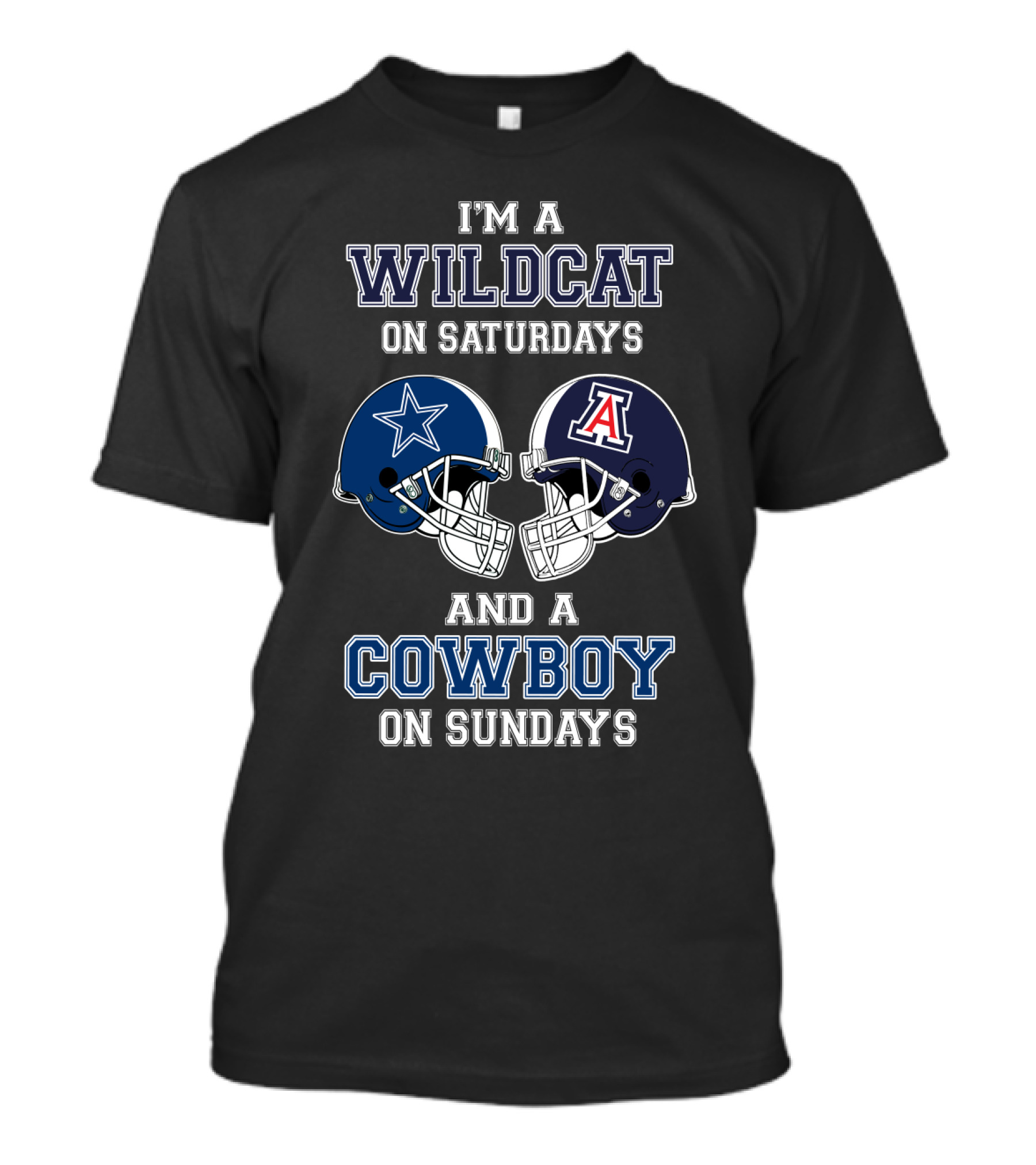 I'm A Wildcat On Saturdays And A Cowboy On Sundays T-Shirt