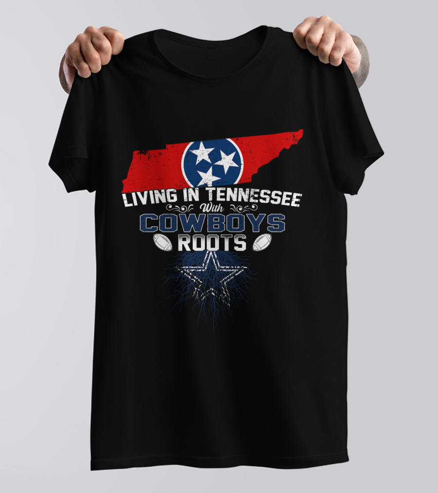 Living In Tennessee With Cowboys Roots NFL Football Star Map T-Shirt