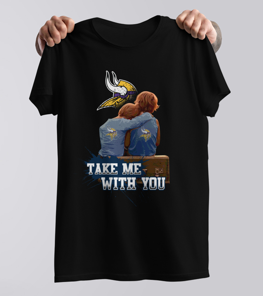 Vikings Take Me With You Helmet And Kids Embrace T-Shirt