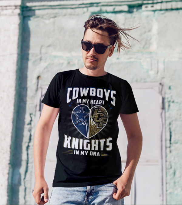 COWBOYS IN MY HEART KNIGHTS IN MY DNA T-Shirt
