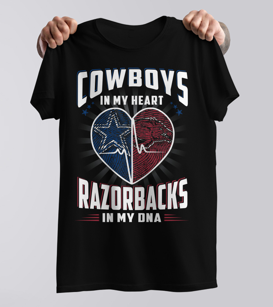 COWBOYS IN MY HEART RAZORBACKS IN MY DNA T-Shirt