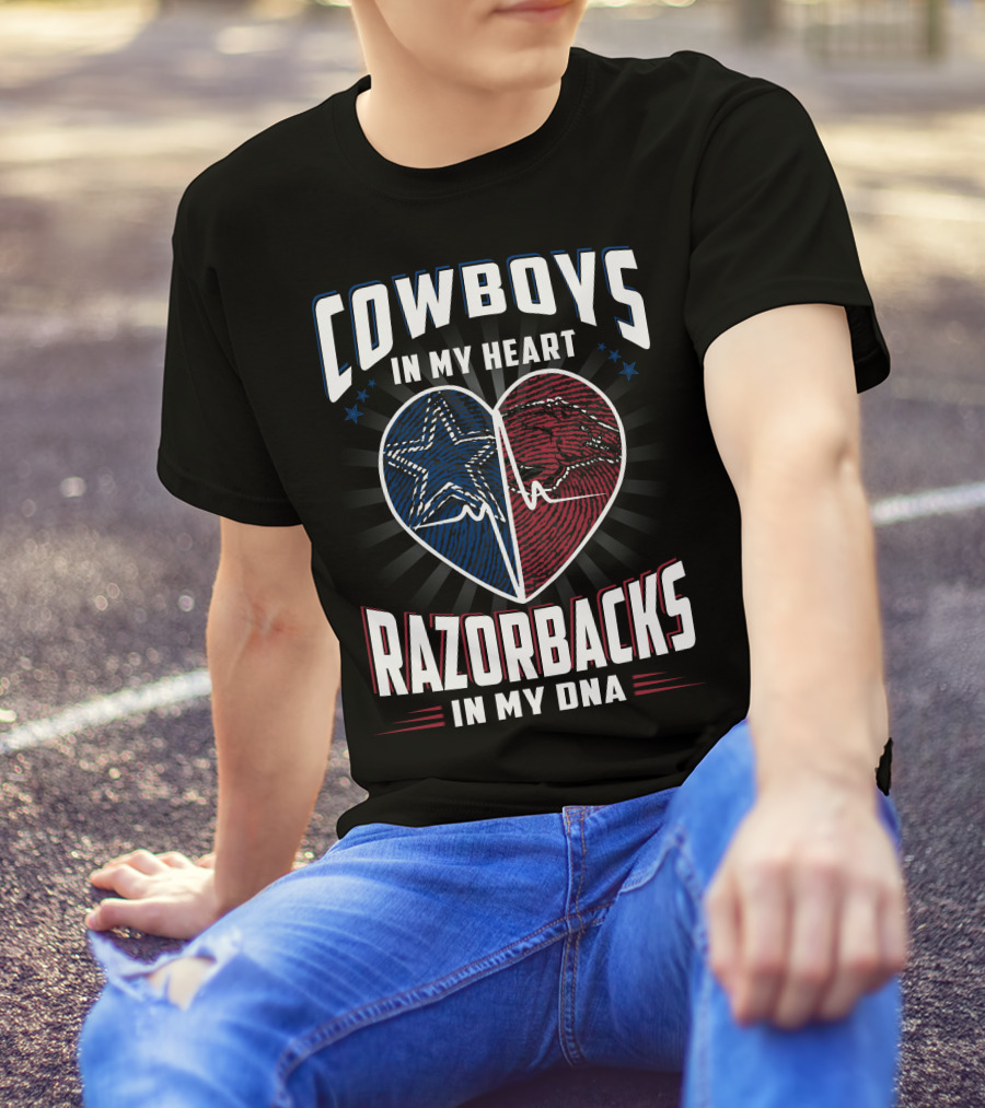 COWBOYS IN MY HEART RAZORBACKS IN MY DNA T-Shirt
