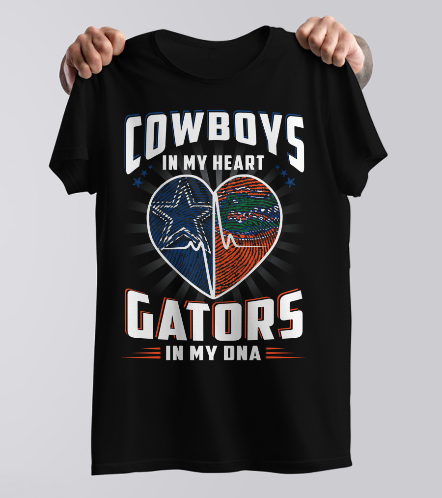 COWBOYS IN MY HEART GATORS IN MY DNA T-Shirt