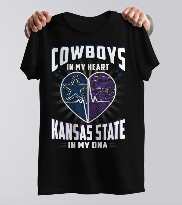 COWBOYS IN MY HEART KANSAS STATE IN MY DNA T-Shirt