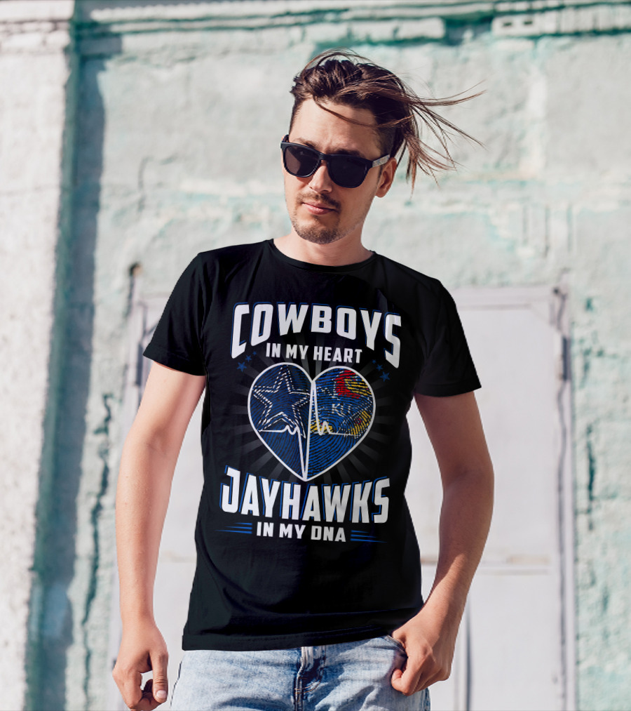 COWBOYS IN MY HEART JAYHAWKS IN MY DNA T-Shirt