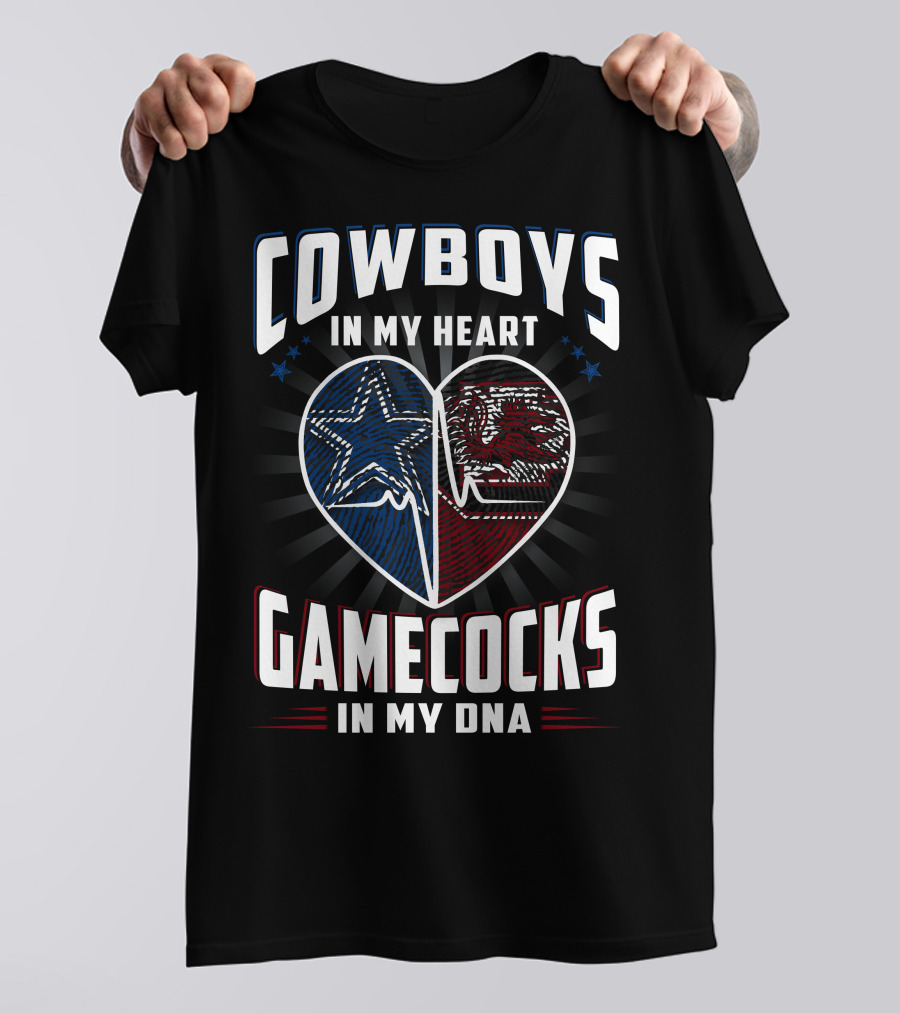 COWBOYS IN MY HEART GAMECOCKS IN MY DNA T-Shirt