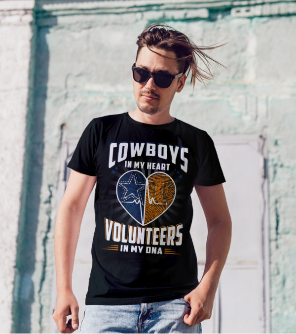 COWBOYS IN MY HEART VOLUNTEERS IN MY DNA T-Shirt