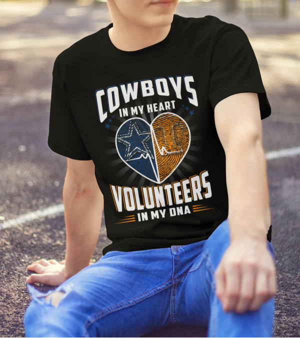 COWBOYS IN MY HEART VOLUNTEERS IN MY DNA T-Shirt