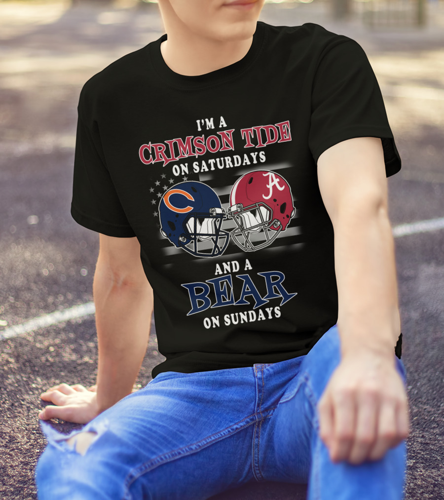 I'm A Crimson Tide On Saturdays And A Bear On Sundays T-Shirt