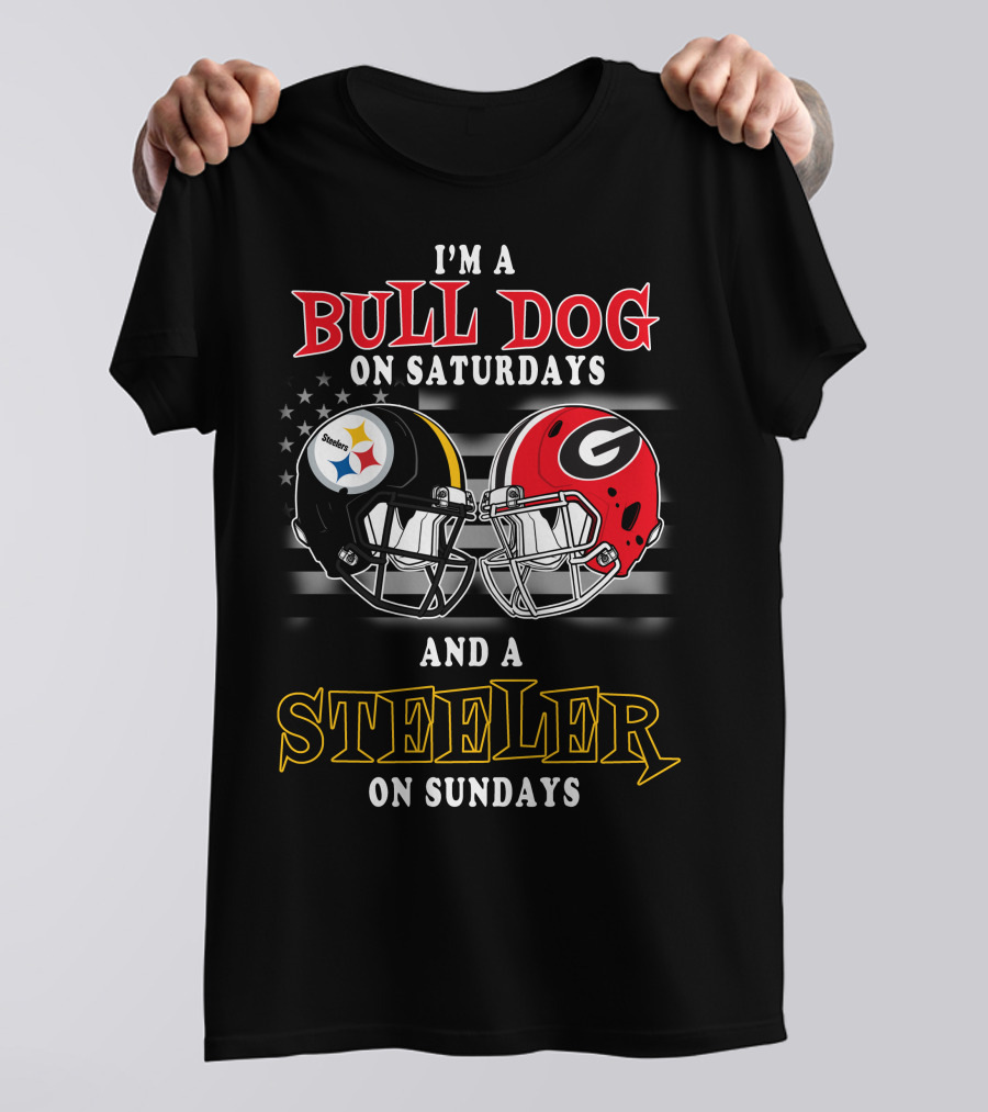 I'm A Bull Dog On Saturdays And A Steeler On Sundays T-Shirt