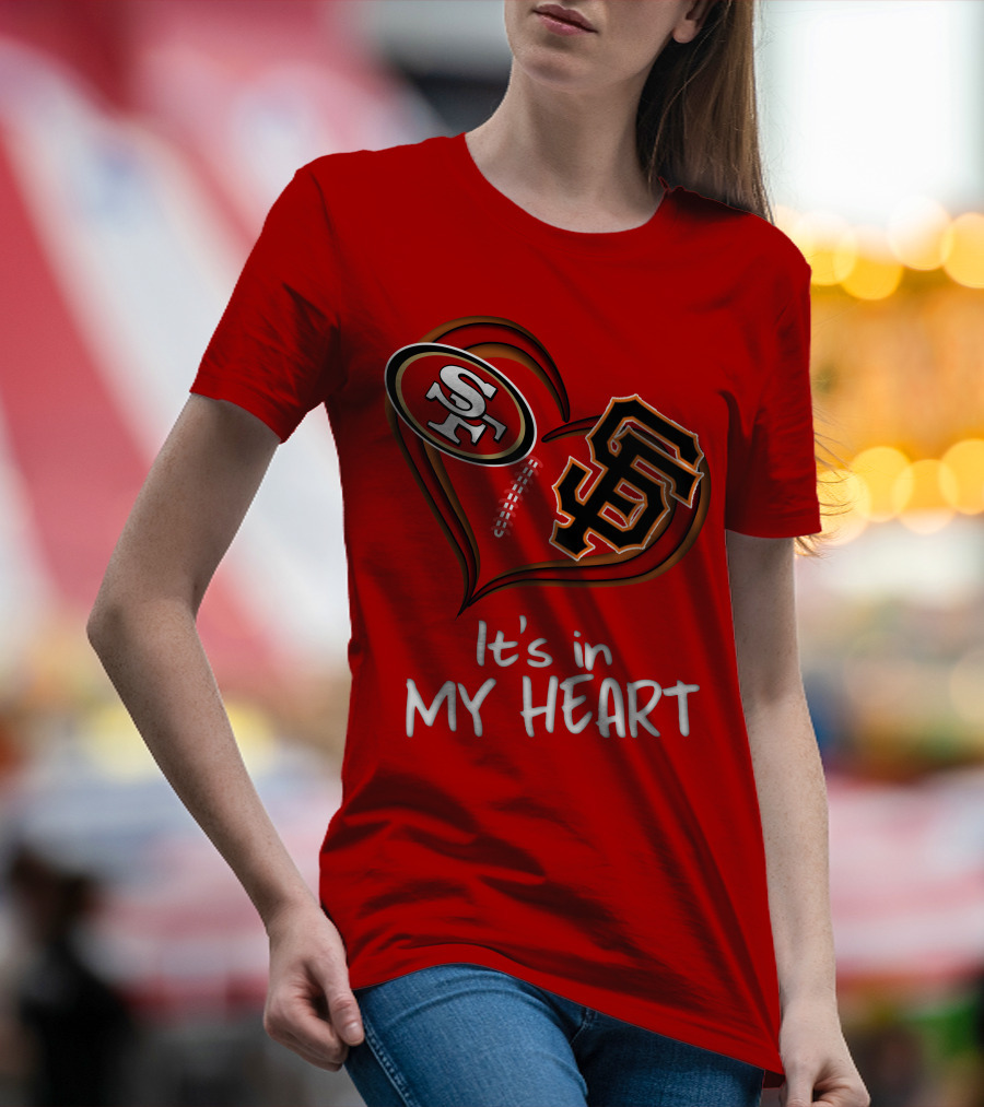 49ers Giants It's In My Heart T-Shirt