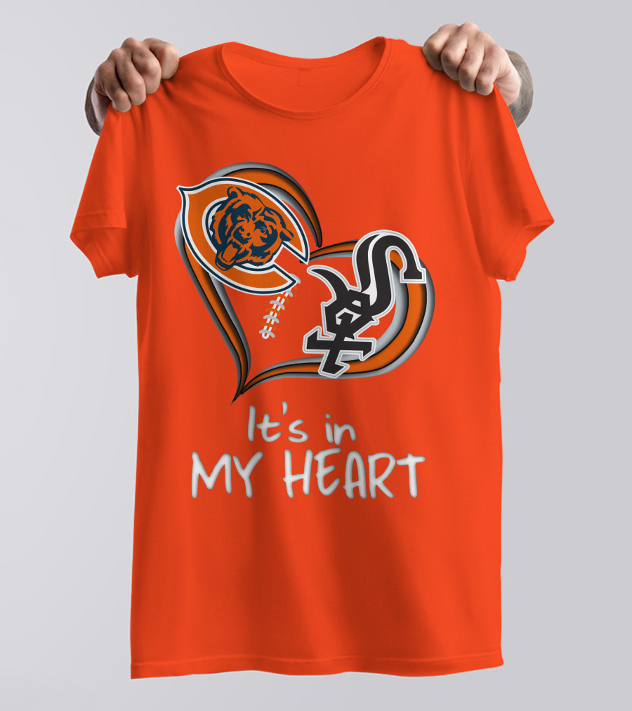 Bears White Sox It's In My Heart T-Shirt