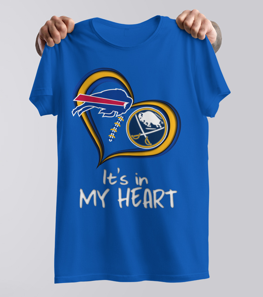 Buffalo Bills Sabres It's In My Heart T-Shirt