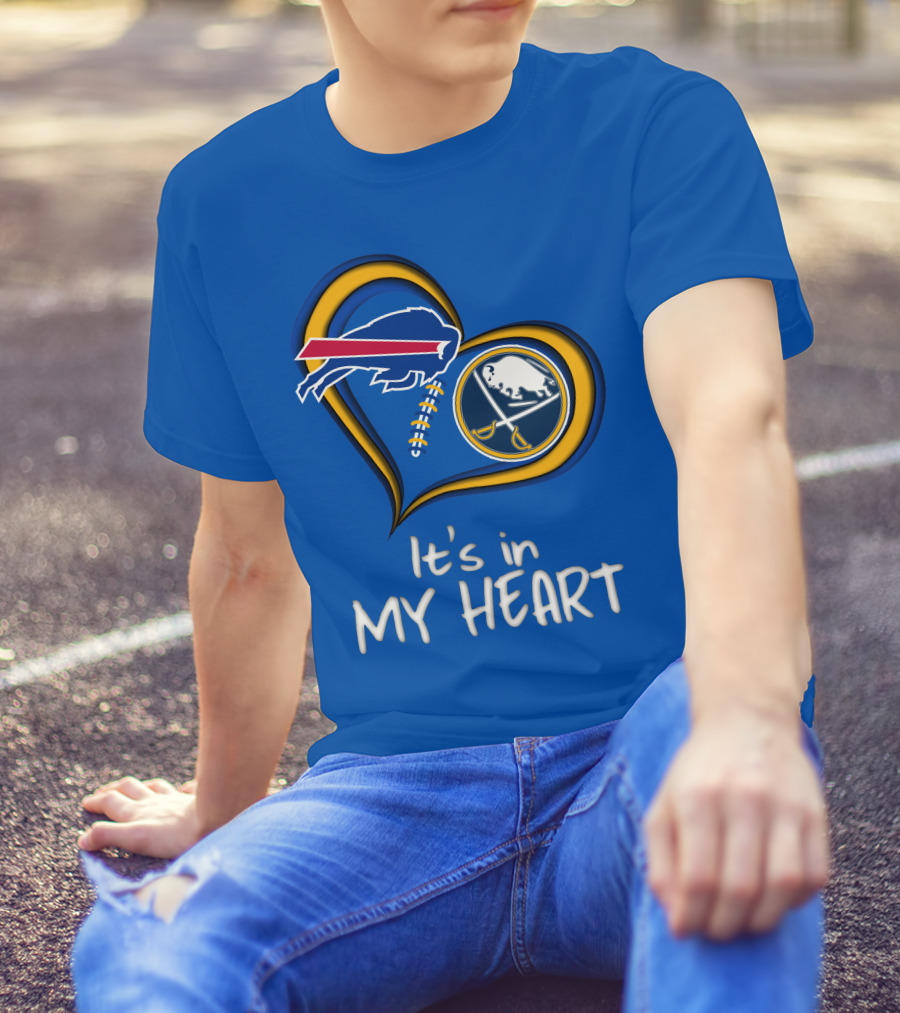 Buffalo Bills Sabres It's In My Heart T-Shirt