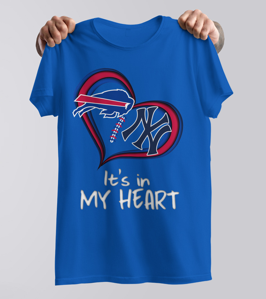 Buffalo Bills Yankees It's In My Heart T-Shirt