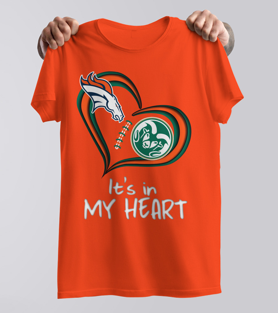 Broncos State Rams It's In My Heart T-Shirt
