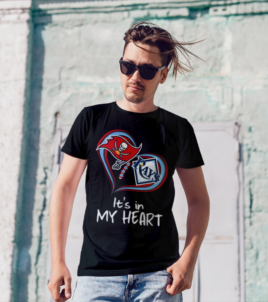 Tampa Bay Buccaneers And Rays It's In My Heart T-Shirt