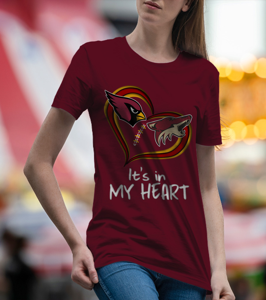 Arizona Cardinals Coyotes It's In My Heart T-Shirt