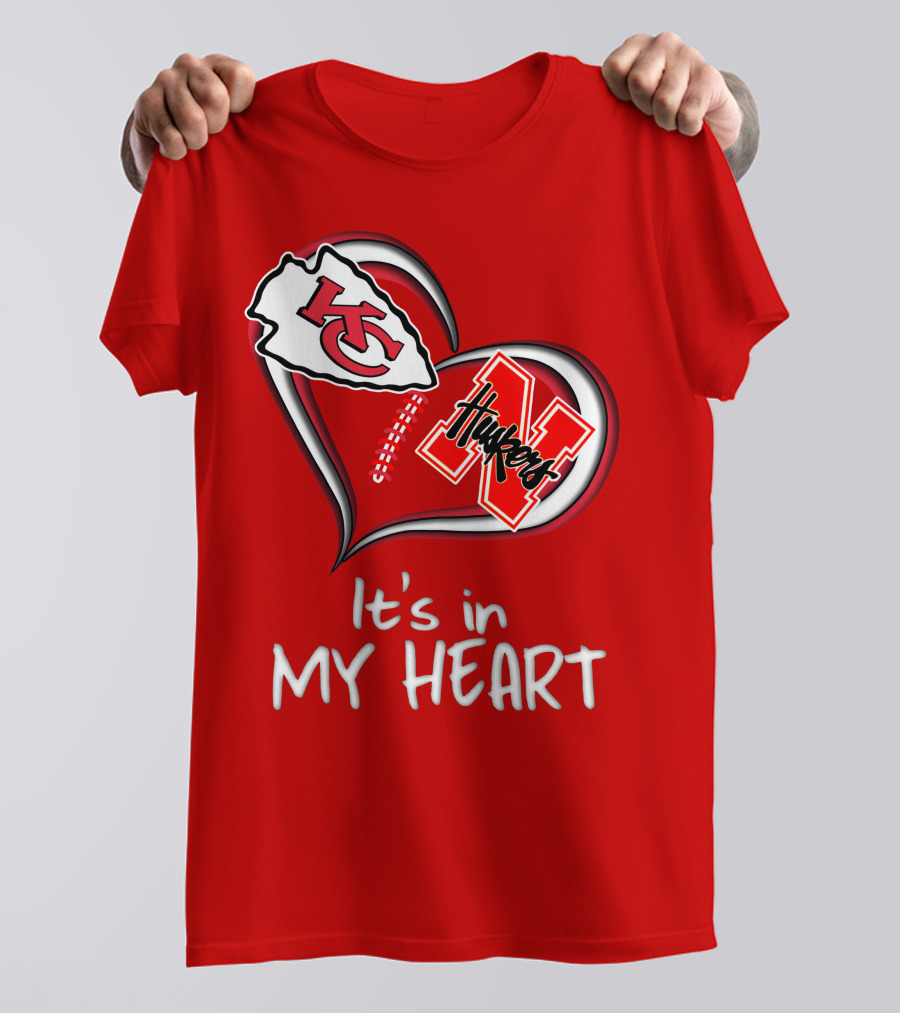 Kansas City Chiefs Nebraska Huskers It's In My Heart T-Shirt