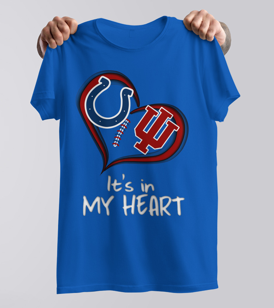 Colts Hoosiers It's In My Heart T-Shirt