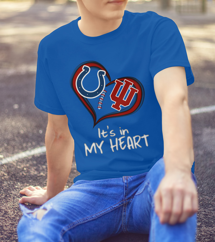 Colts Hoosiers It's In My Heart T-Shirt