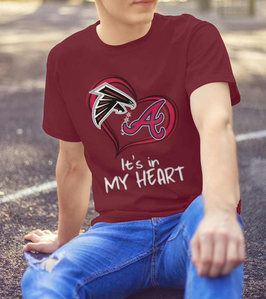 Falcons Braves It's In My Heart T-Shirt