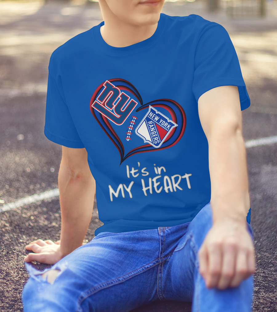 New York Giants And Rangers It's In My Heart T-Shirt