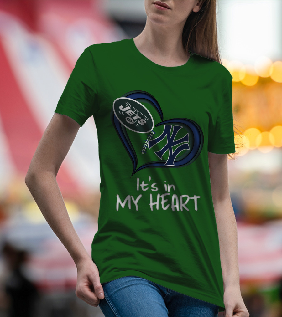 Jets Yankees It's In My Heart T-Shirt
