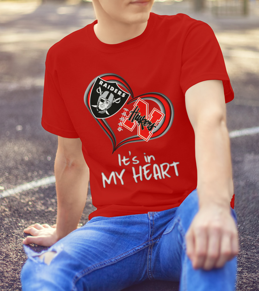 Raiders Huskers It's In My Heart T-Shirt