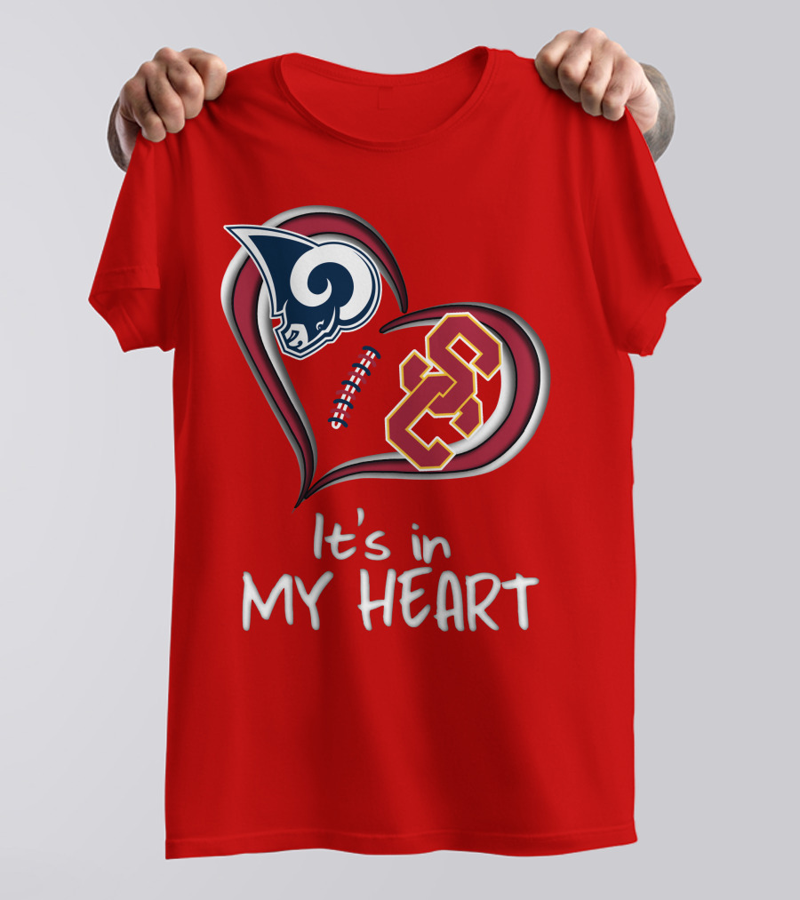 Rams Trojans It's In My Heart T-Shirt