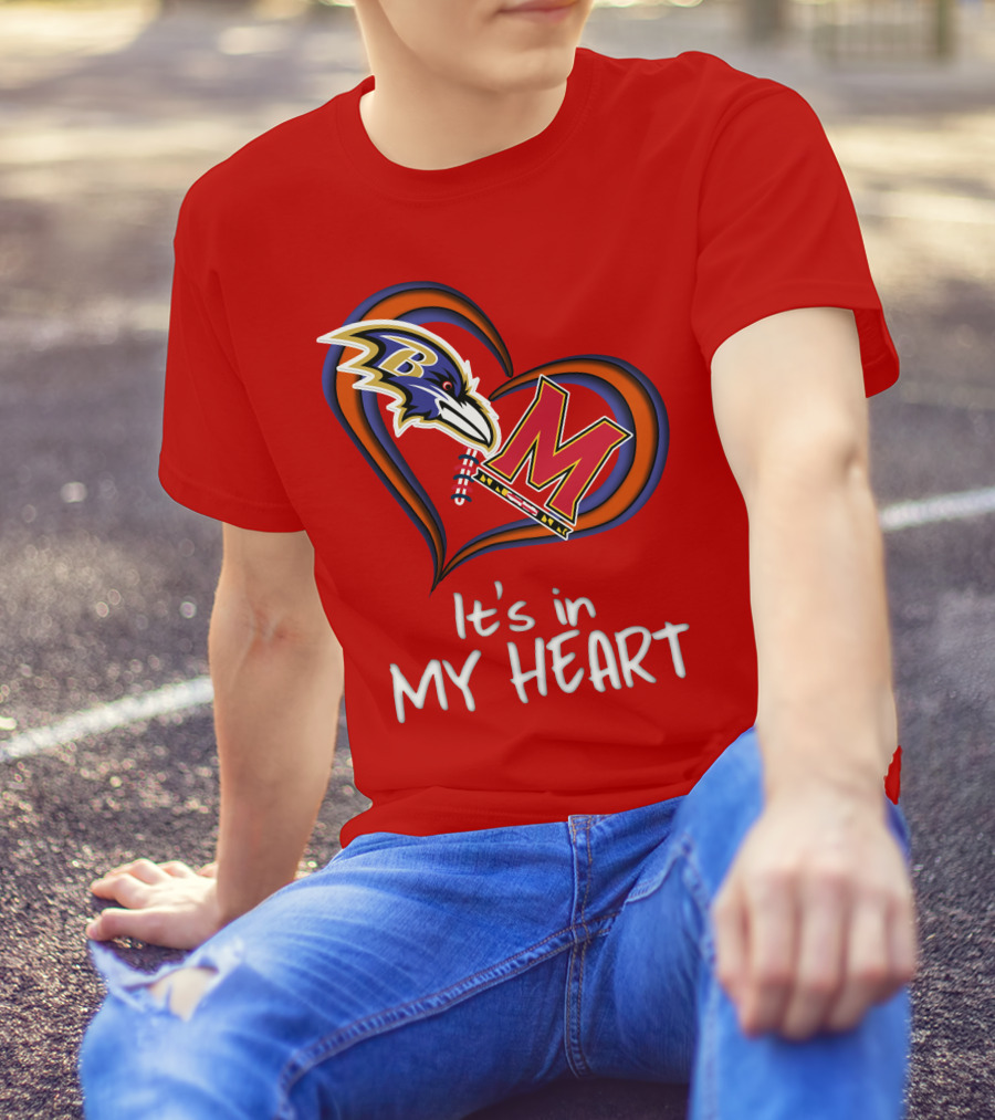 It's In My Heart Ravens Maryland T-Shirt