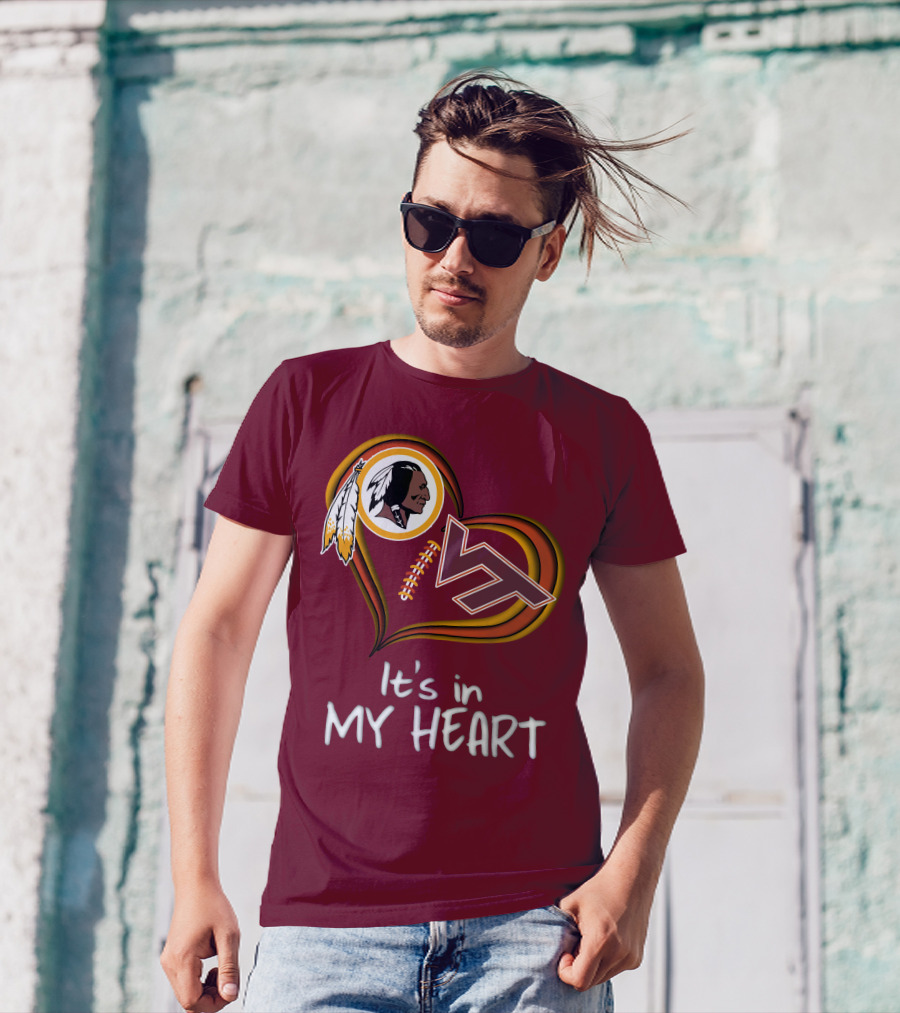 Washington Redskins Virginia Tech Hokies It's In My Heart T-Shirt