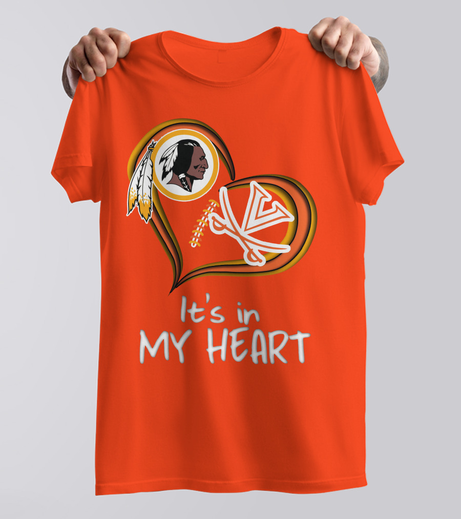 Redskins Virginia Cavaliers It's In My Heart T-Shirt