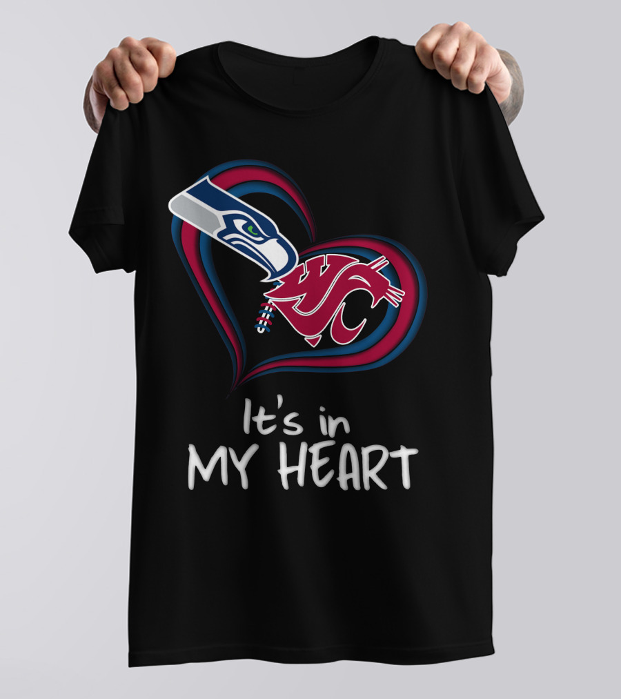 It's In My Heart Seahawks Washington State T-Shirt