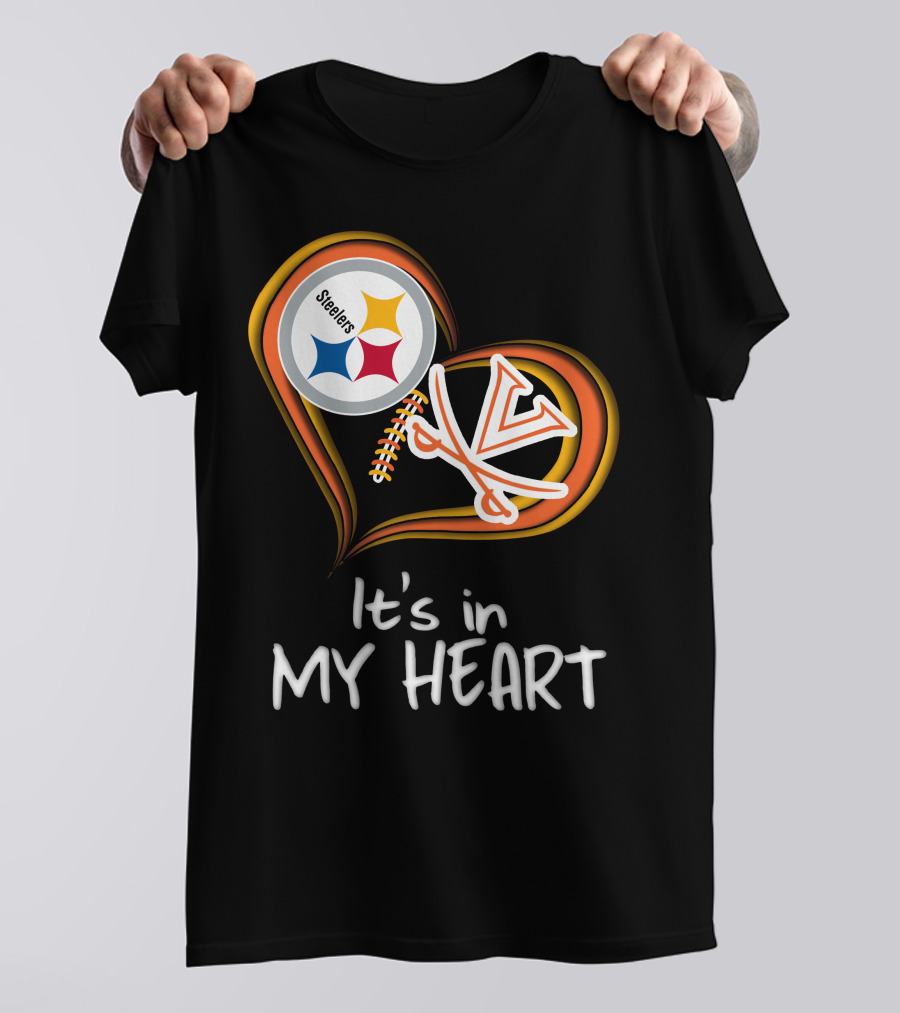 Steelers Virginia Cavaliers It's In My Heart T-Shirt