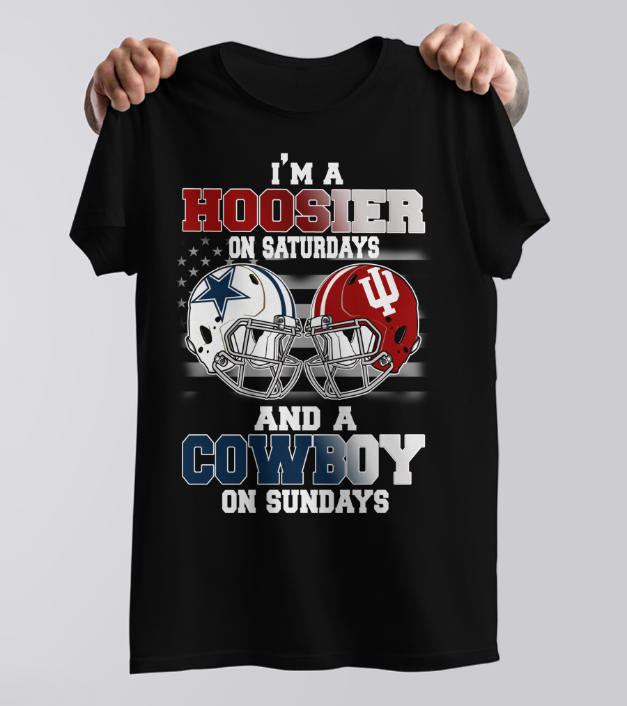 I'm A Hoosier On Saturdays And A Cowboy On Sundays T-Shirt