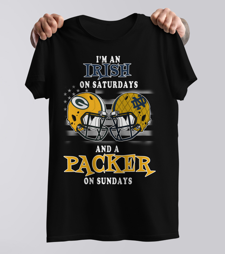 I'm An Irish On Saturdays And A Packer On Sundays T-Shirt